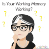 What Women Need to Know about Working Memory and ADHD