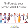 Find Your Career with ADHD