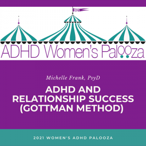 ADHD and Relationship Success (Gottman Method) 