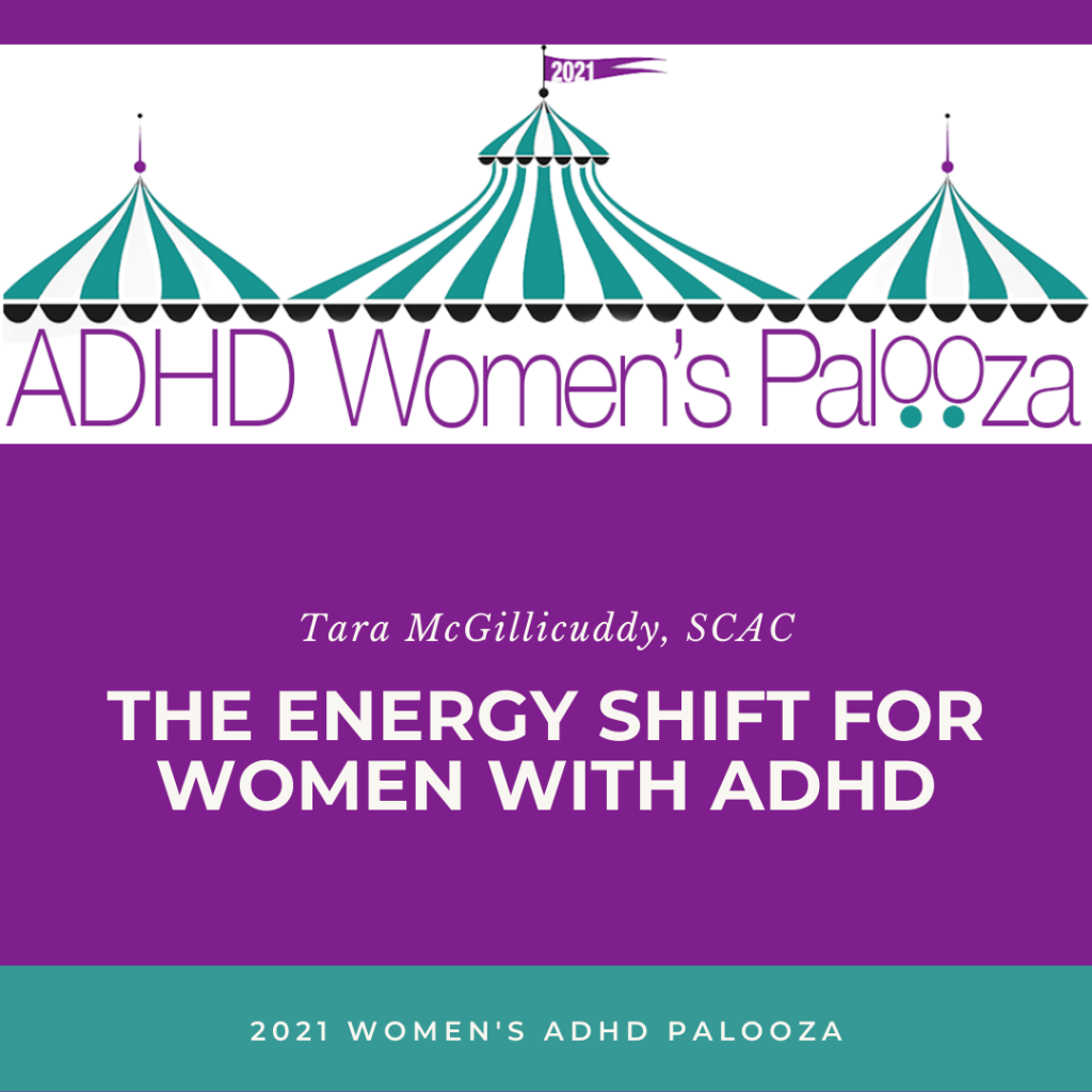 The Energy Shift for Women with ADHD 2021 ADHD Paloozas