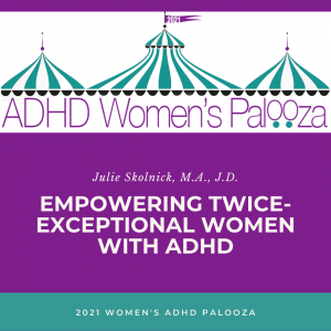 Empowering Twice-Exceptional Women with ADHD